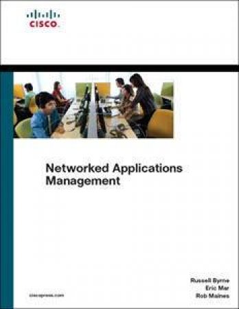 Networked Applications Management by Russell Byrne et al