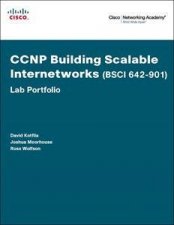 CCNP Building Scalable Internetworks BSCI 642901 Lab Portfolio CiscoNetworking Academy Program