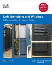 LAN Switching and Wireless CCNA Exploration Companion Guide