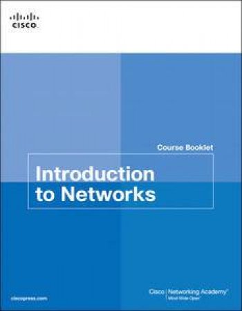 Introduction to Networks: Course Booklet by Various