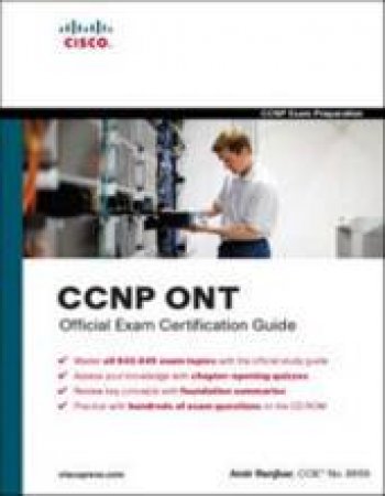 CCNP ONT Official Exam Certification Guide - Book & CD by Amir Ranjbar