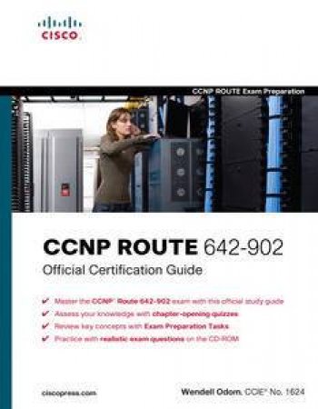 CCNP ROUTE 642-902 Official Certification Guide plus CD by Wendell Odom