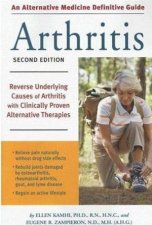 An Alternative Medicine Definitive Guide To Arthritis