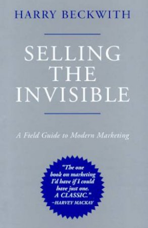 Selling The Invisible by Harry Beckwith