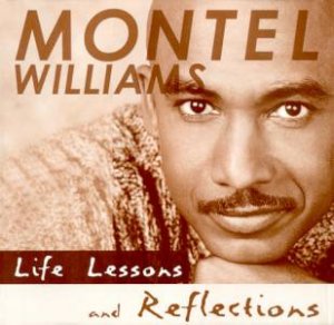 Life Lessons And Reflections by Montel Williams