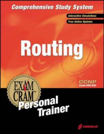 Ccnp Routing Exam Cram Personal by Cip