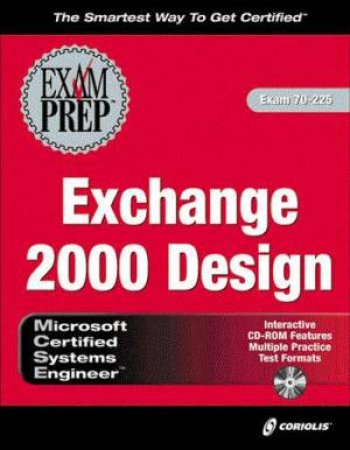 MCSE Exchange 2000 Design Exam Prep by Michael Shannon