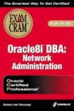 Oracle 8i DBA Network Administration Exam Cram