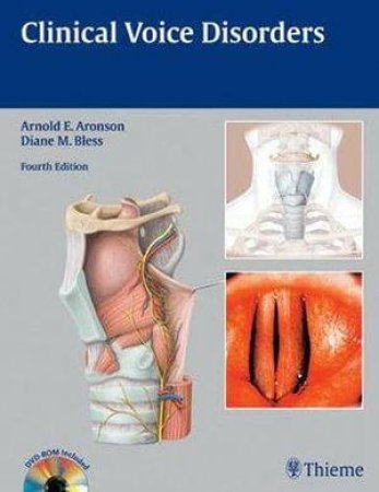 Clinical Voice Disorders by Arnold E. Aronson