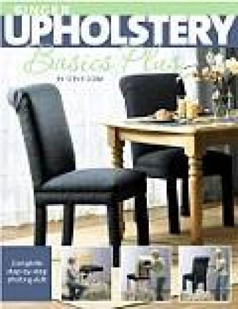 Singer Upholstery Basics Plus by Steve Cone