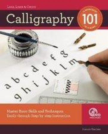 Calligraphy 101 by Jeaneen Gauthier