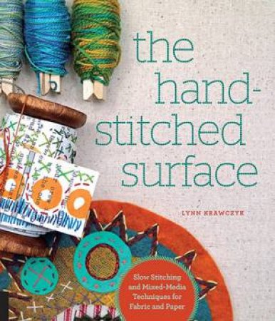 The Hand-Stitched Surface by Lynn Krawczyk