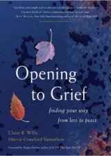 Opening To Grief