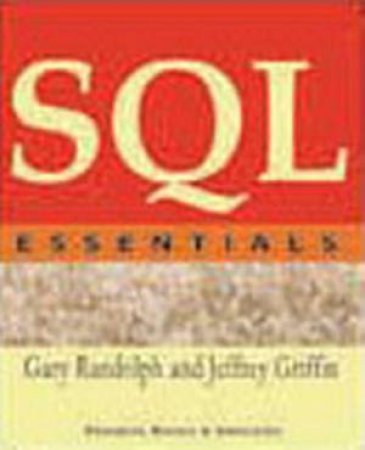 SQLEssentials by Griffin Randolph