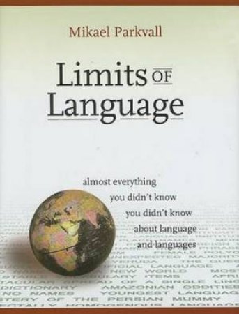 Limits of Language by Mikael Parkvall