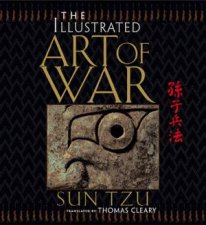 The Illustrated Art Of War