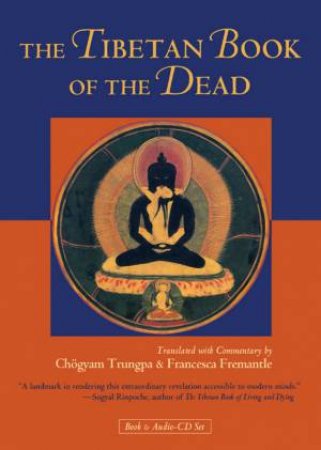 The Tibetan Book Of The Dead (Book and Audio-CD) by Chogyam Trungpa