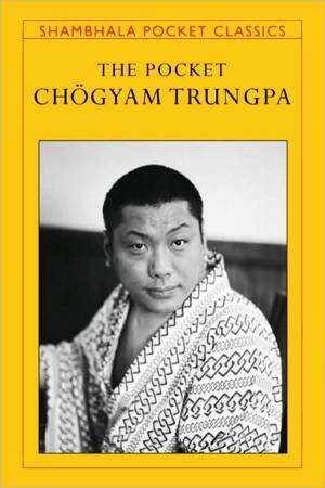 Pocket Chogyam Trungpa by Chogyam Trungpa