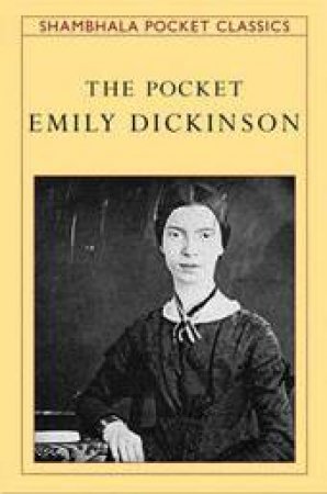 Pocket Emily Dickinson by Emily Dickinson