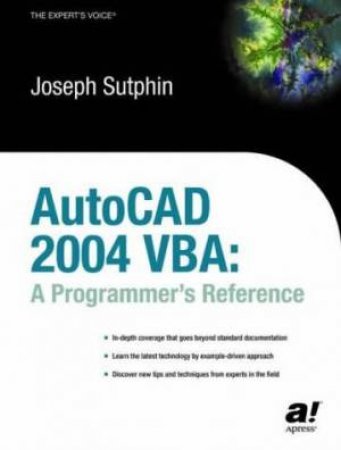 Autocad 2004 VBA Programmer's Reference by Joseph Sutphin