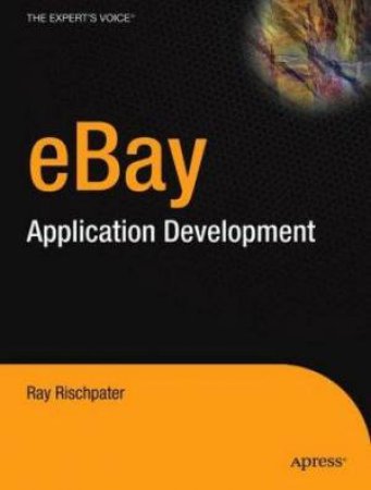 eBay Application Development by Rischpater