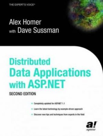 Distributed Data Applications With ASP.NET by Alex Homer & David Sussman