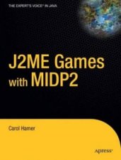 J2ME Games With MIDP 2