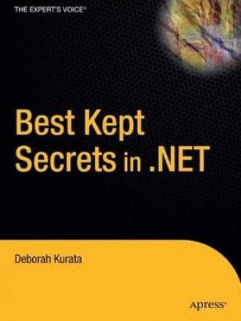 Best Kept Secrets In .NET by Deborah Kurata