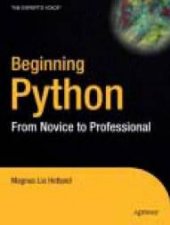 Beginning Python From Novice To Professional