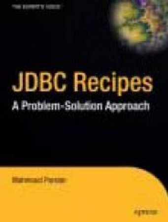 JDBC Recipes: A Problem Solution Approach by Parsian