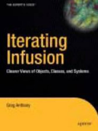 Iterating Infusion by Greg Anthony