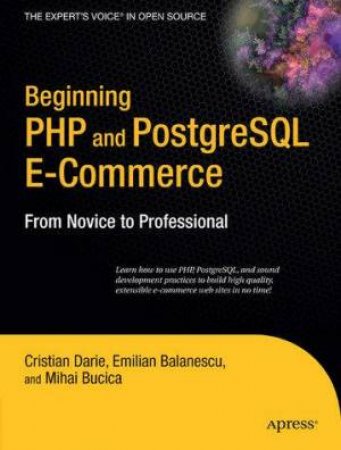 Beginning PHP And PostgreSQL E-Commerce by Cristian Daire