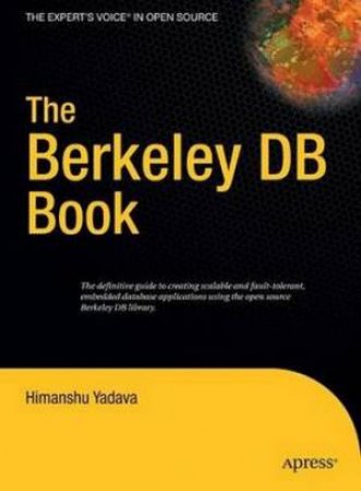 The Berkeley DB Book by Yadava