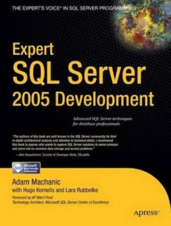 Expert SQL Server 2005 Development by Machanic