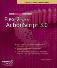 ActionScript 3 and Flex Complete Guide