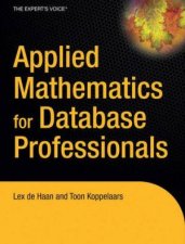 Applied Mathematics For Database Professionals