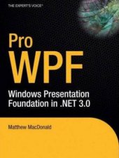 Pro WPF Windows Presentation Foundation In NET 30