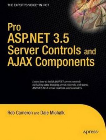 Pro ASP.NET 3.5 Server Controls with AJAX Components by Various