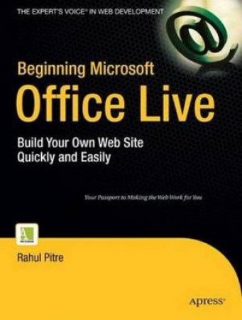 Beginning Microsoft Office Live by Pitre Pitre