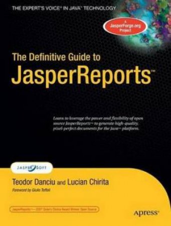 Definitive Guide to JasperReports 2 by Danciu et al Danciu et al