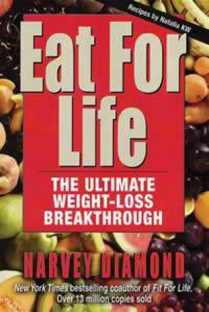 Eat for Life by Harvey Diamond