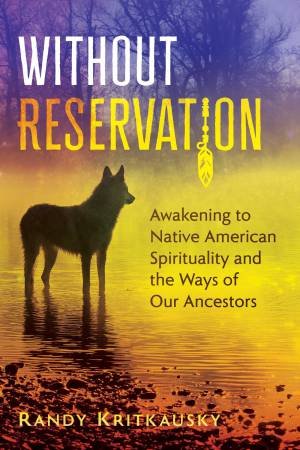 Without Reservation by Randy Kritkausky