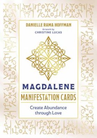 Magdalene Manifestation Cards by Danielle Rama Hoffman & Christine Lucas