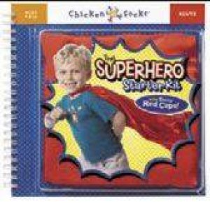 Chicken Socks: Super Hero Starter Kit by Michael Sherman