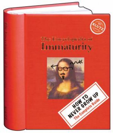 Encyclopedia of Immaturity by Various