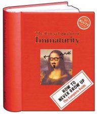 Encyclopedia of Immaturity