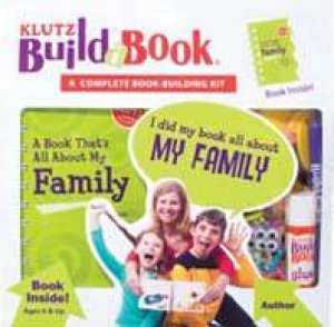 Klutz Build-a-Book: My Family by Various