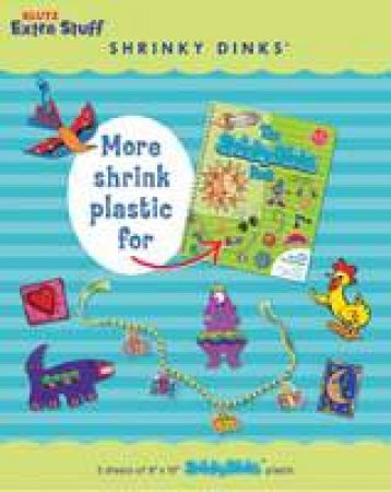 Shrinky Dinks: Extra Stuff by Various