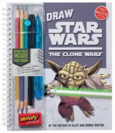 Draw Star Wars: The Clone Wars plus pencils by Various