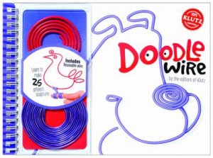 Klutz: Doodle Wire by Various